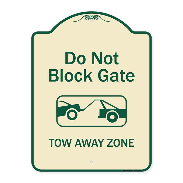 Designer Series-Do Not Block Gate Tow-away Zone With Graphic, 24" x 18", TG-1824-9852